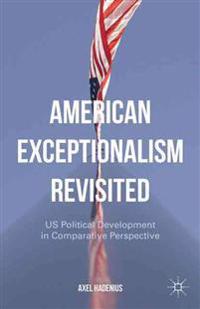 American Exceptionalism Revisited