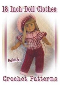 18 Inch Doll Clothes Crochet Patterns