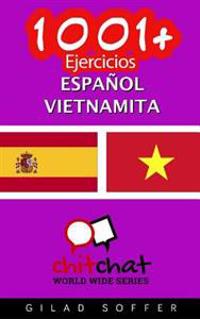 1001+ Ejercicios Espanol - Vietnamita
