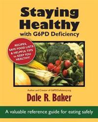 Staying Healthy with G6pd Deficiency
