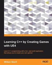 Learning C++ by Creating Games with Ue4