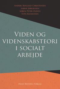 Viden og videnskabsteori i socialt arbejde