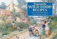 Favourite Wild Food Recipes