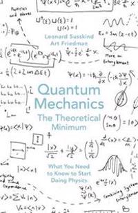Quantum Mechanics: The Theoretical Minimum
