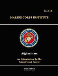 Afghanistan: an Introduction to the Country and People - Handbook