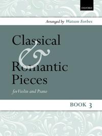 Classical and Romantic Pieces for Violin