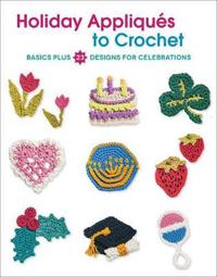Holiday Appliques to Crochet