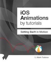 IOS Animations by Tutorials: Setting Swift in Motion