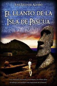 El Llanto de La Isla de Pascua