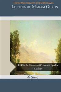 Letters of Madam Guyon