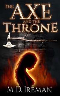 The Axe and the Throne