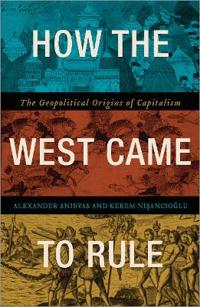 How the West Came to Rule