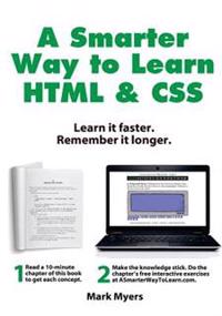 A Smarter Way to Learn HTML & CSS: Learn It Faster. Remember It Longer.