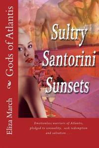 Sultry Santorini Sunsets: Gods of Atlantis