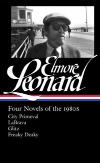 Elmore Leonard Four Novels of the 1980s