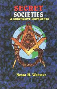 Secret Societies & Submersive Movements