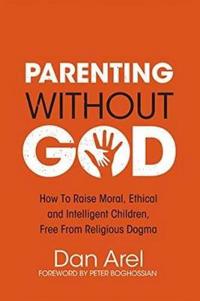 Parenting Without God