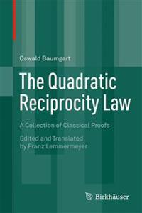 The Quadratic Reciprocity Law