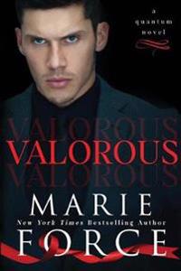 Valorous: Quantum Trilogy, Book 2