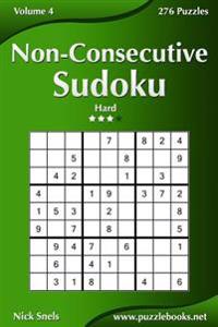 Non-Consecutive Sudoku - Hard - Volume 4 - 276 Logic Puzzles