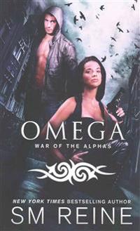 Omega: An Urban Fantasy Novel