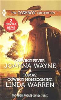 Cowboy Fever & Tomas: Cowboy Homecoming