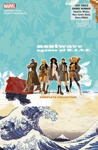 Nextwave: Agents of H.A.T.E. - The Complete Collection
