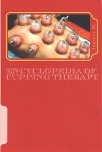 Encyclopedia of Cupping Therapy: Al-Hijama