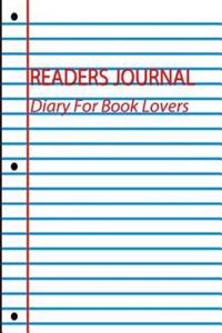 Readers Journal: Diary for Book Lovers: Blank Readers Journal to Record Over 100 Books