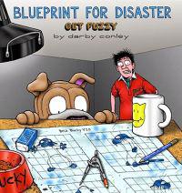 Blueprint for Disaster: A Get Fuzzy Collection