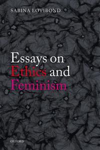 Essays on Ethics and Feminism