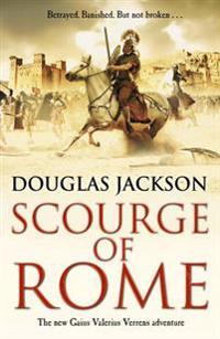Scourge of Rome: Gaius Valerius Verrens 6