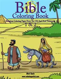 Bible Coloring Book 1 & 2 - Religious Coloring Pages from the Old and New Testament