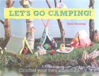 Let's Go Camping!