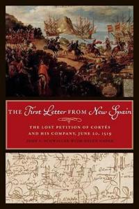 The First Letter from New Spain