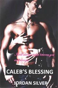Caleb's Blessing