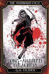 The Ouroboros Cycle, Book Three