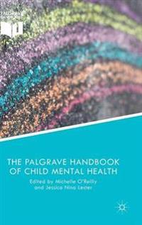 The Palgrave Handbook of Child Mental Health