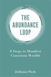 The Abundance Loop
