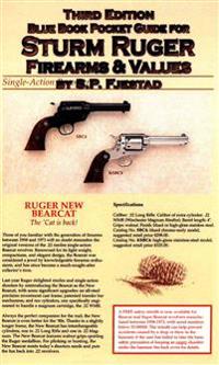 Blue Book Pocket Guide for Sturm Ruger Firearms & Values