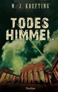 Todeshimmel - Thriller