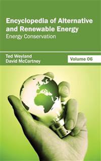 Encyclopedia of Alternative and Renewable Energy: Volume 06 (Energy Conservation)