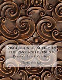 Discussion of Sufism in the Past and Present: Persian Farsi Version