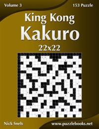 King Kong Kakuro 22x22 - Volume 3 - 153 Puzzle