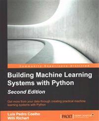 Building Machine Learning Systems with Python - Second Edition