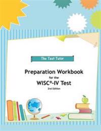 Preparation Workbook for the Wisc-IV Test