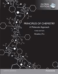 Principles of Chemistry: A Molecular Approach with MasteringChemistry, Global Edition