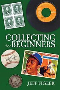 Collecting for Beginners