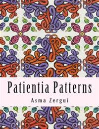 Patientia Patterns: Coloring Book for Adults