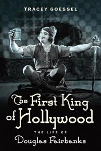 The First King of Hollywood